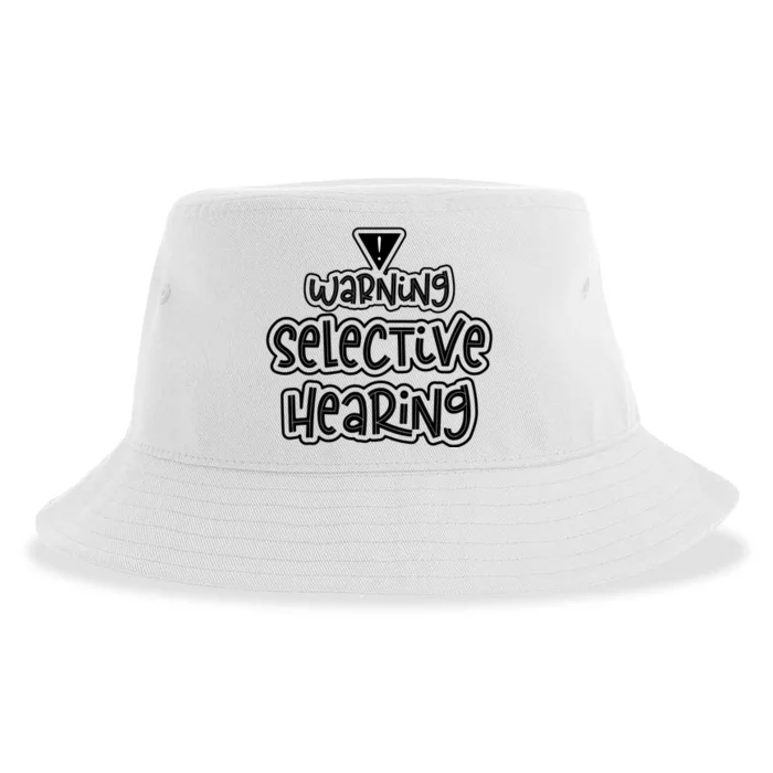 Warning Selective Hearing Funny T Sustainable Bucket Hat