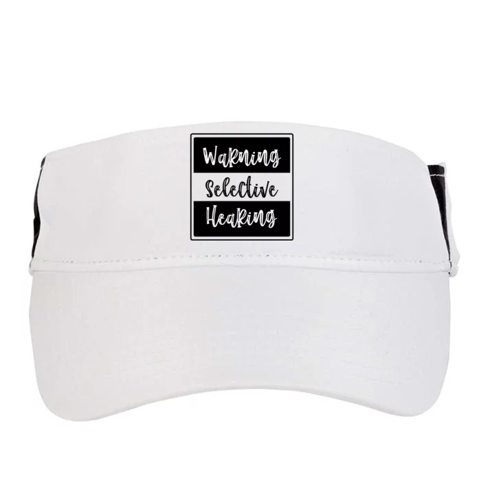 Warning Selective Hearing Funny Typo Adult Drive Performance Visor