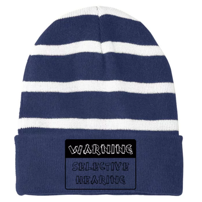 Warning Selective Hearing Funny Typo Striped Beanie with Solid Band