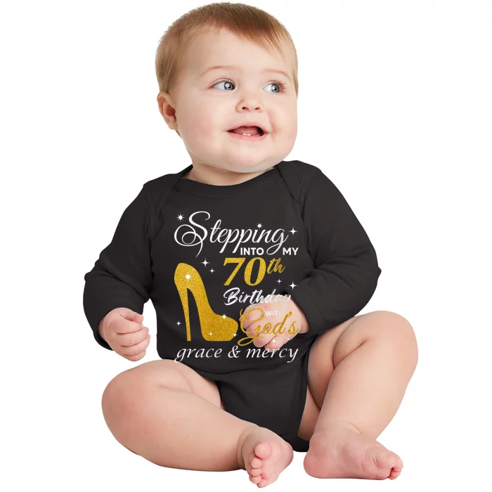 Wo Stepping Into My 70th Birthday With God's Grace And Mercy Baby Long Sleeve Bodysuit