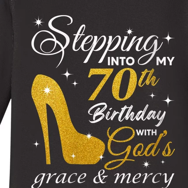 Wo Stepping Into My 70th Birthday With God's Grace And Mercy Baby Long Sleeve Bodysuit