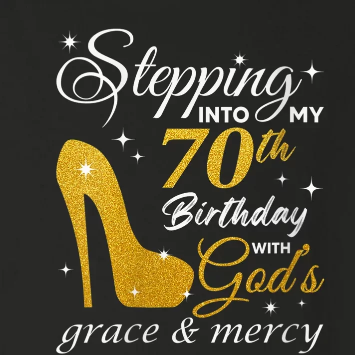 Wo Stepping Into My 70th Birthday With God's Grace And Mercy Toddler Long Sleeve Shirt