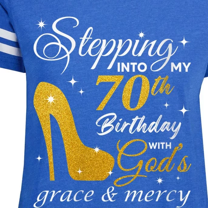 Wo Stepping Into My 70th Birthday With God's Grace And Mercy Enza Ladies Jersey Football T-Shirt