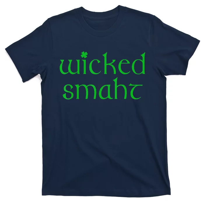 Wicked Smart Irish Boston Funny St Patricks Day T-Shirt