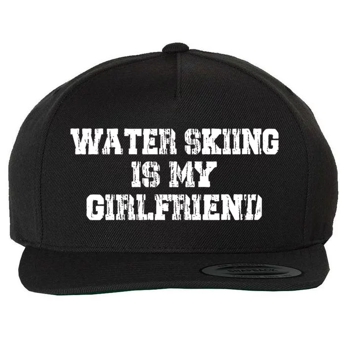 Water Skiing Is My Friend Water Skiing Water Skier Cute Gift Wool Snapback Cap