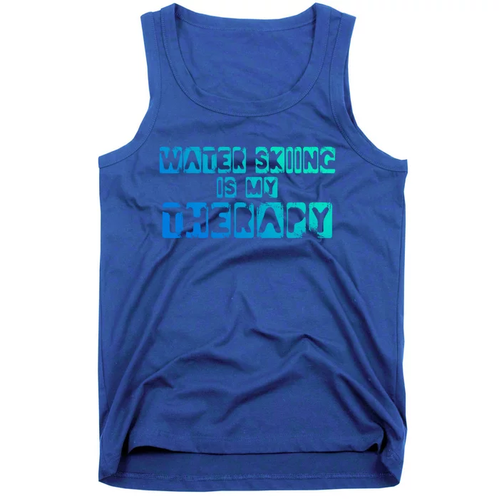 Water Skiing Is My Therapy Water Skiing Water Skier Gift Tank Top