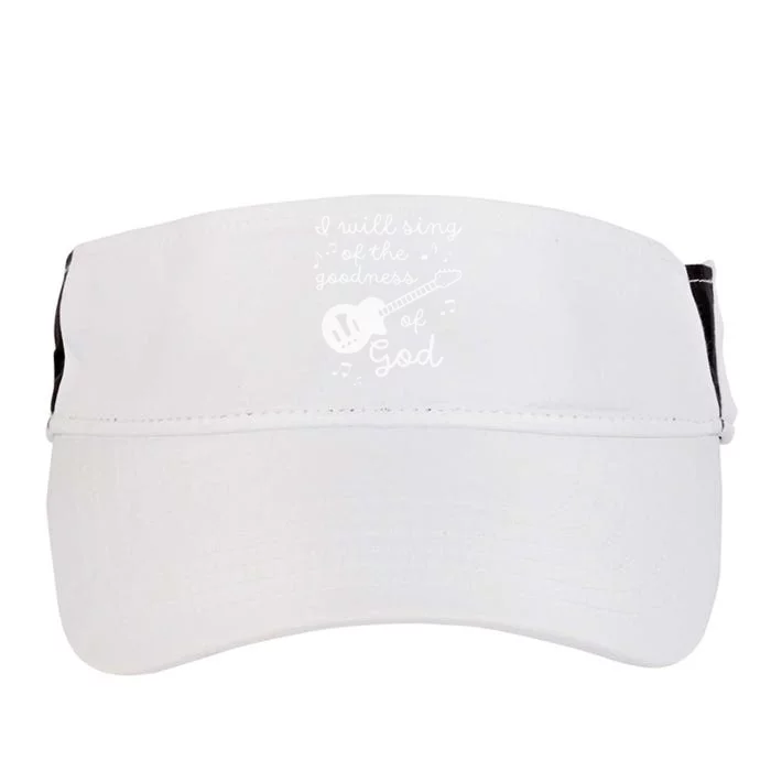 Worship Song I WILL SING OF THE GOODNESS OF GOD Adult Drive Performance Visor