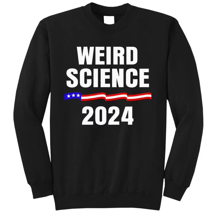 Weird Science Jd Vance Debate 2024 Tall Sweatshirt