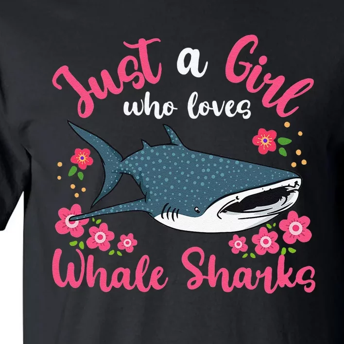 Whale Shark Just A Girl Who Loves Whale Sharks Tall T-Shirt