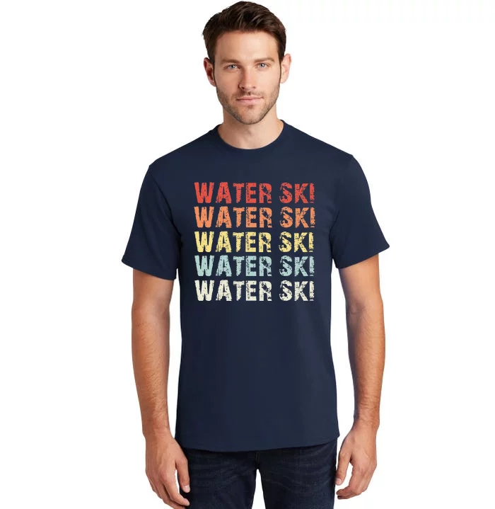 Water Ski Lover Gift Waterski Love Retro Skiing Tall T-Shirt