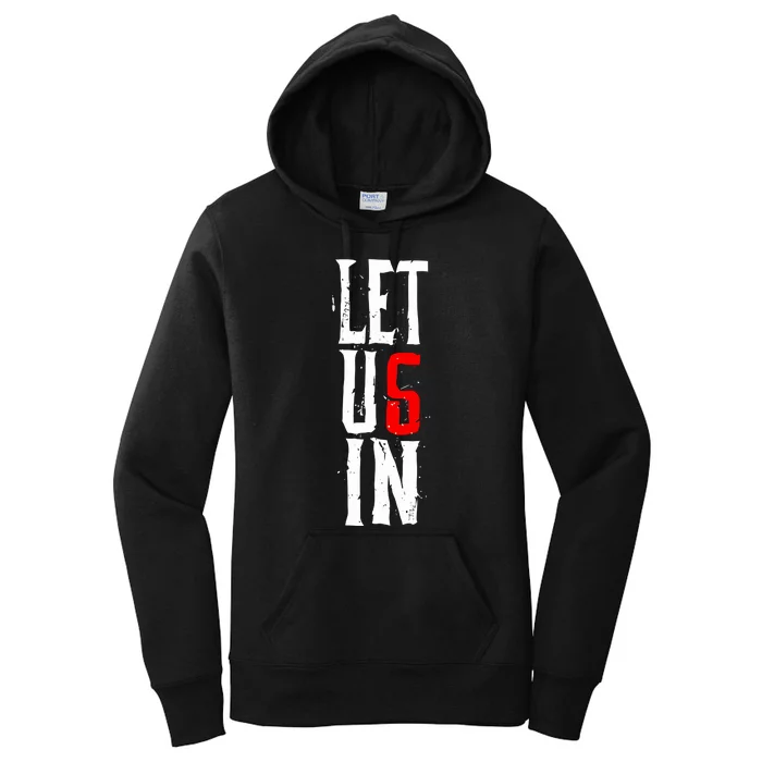 Wyatt Sicks Let Us In Women's Pullover Hoodie