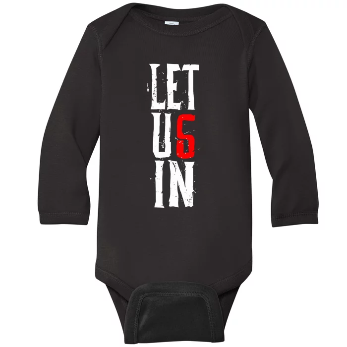 Wyatt Sicks Let Us In Baby Long Sleeve Bodysuit