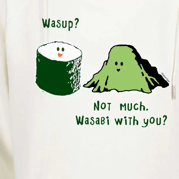 Wasabi Sushi Lovers Meaningful Gift Womens Funnel Neck Pullover Hood