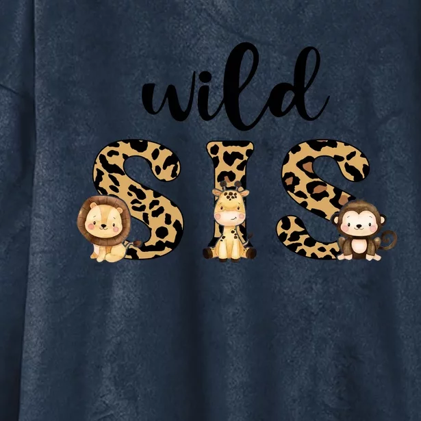 Wild Sis Leopard Zoo Theme Birthday Animal Safari Jungle Animal Hooded Wearable Blanket