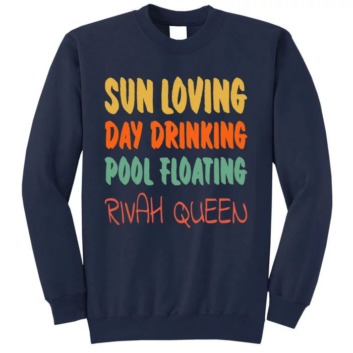 Wo Sun Loving Day Drinking Pool Floating Rivah Queen VNeck Tall Sweatshirt