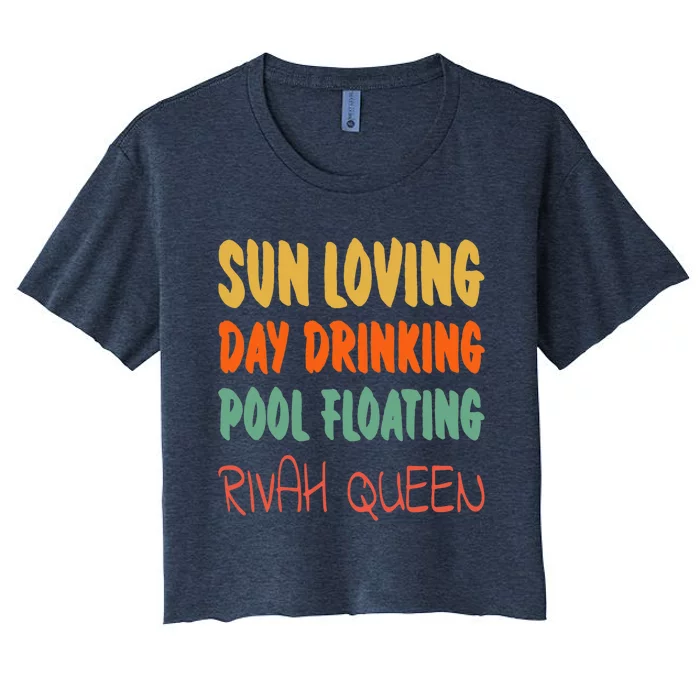 Wo Sun Loving Day Drinking Pool Floating Rivah Queen VNeck Women's Crop Top Tee