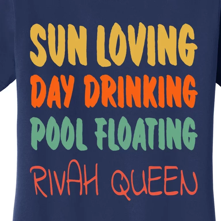 Wo Sun Loving Day Drinking Pool Floating Rivah Queen VNeck Women's T-Shirt