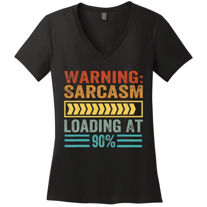 Warning Sarcasm Loading At 90 Women's V-Neck T-Shirt