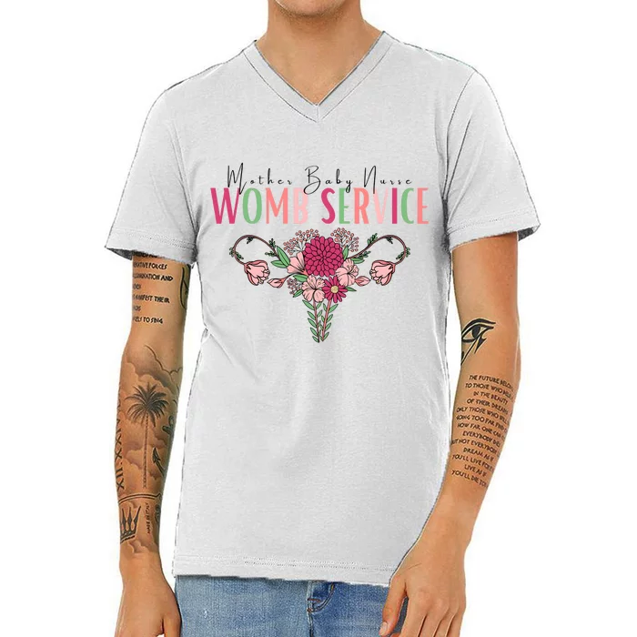 Womb Service Labor And Delivery Nurse V-Neck T-Shirt