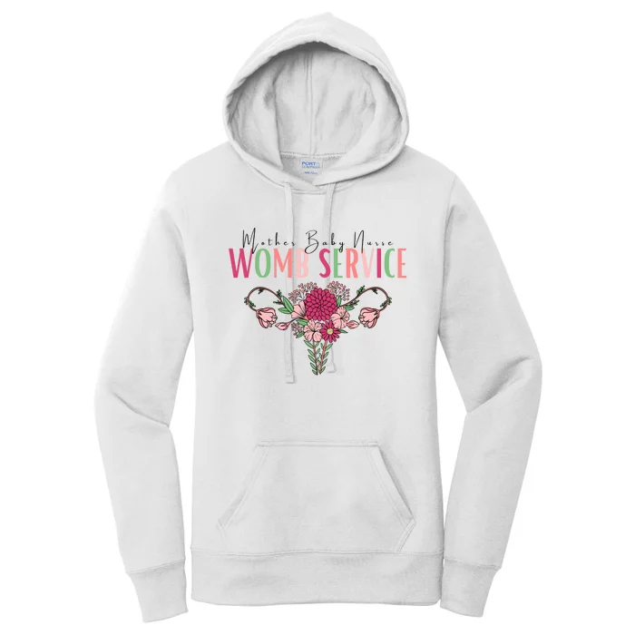 Womb Service Labor And Delivery Nurse Women's Pullover Hoodie