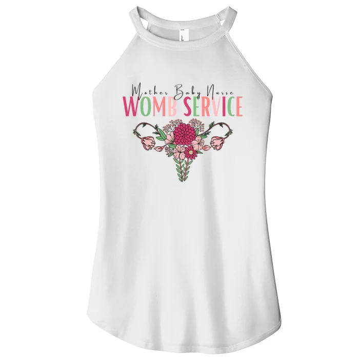 Womb Service Labor And Delivery Nurse Women’s Perfect Tri Rocker Tank