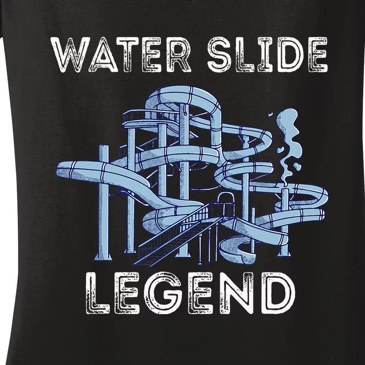 Water Slide Legend Aqua Park Swimming Water Slide Lover Women's V-Neck T-Shirt