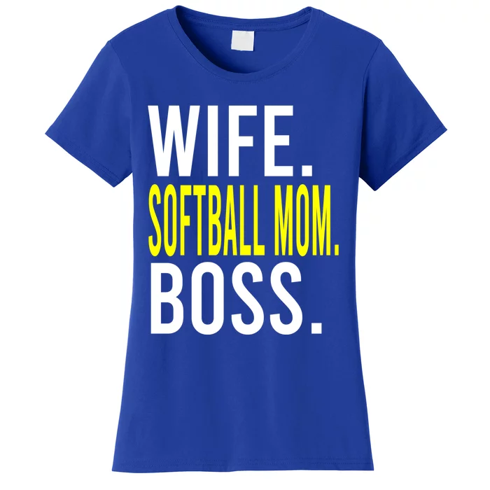 Wife Softball Mom Boss Softball Sports Meaningful Gift Women's T-Shirt