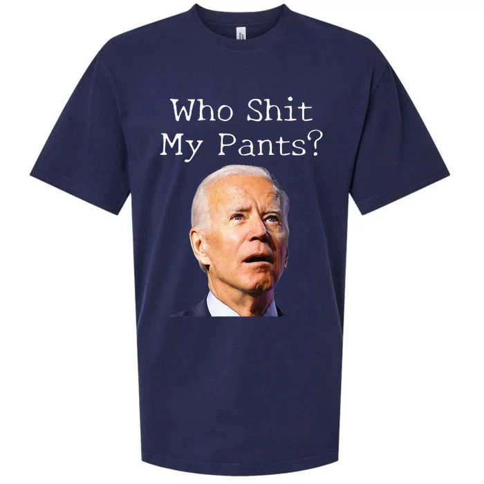 Who Shit My Pants Funny Anti Joe Biden Sueded Cloud Jersey T-Shirt