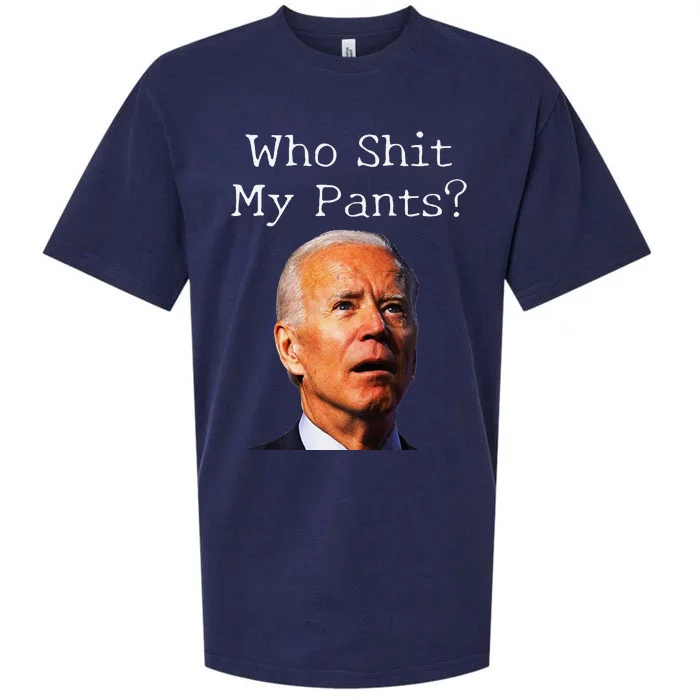 Who Shit My Pants Funny Antijoe Biden Sueded Cloud Jersey T-Shirt