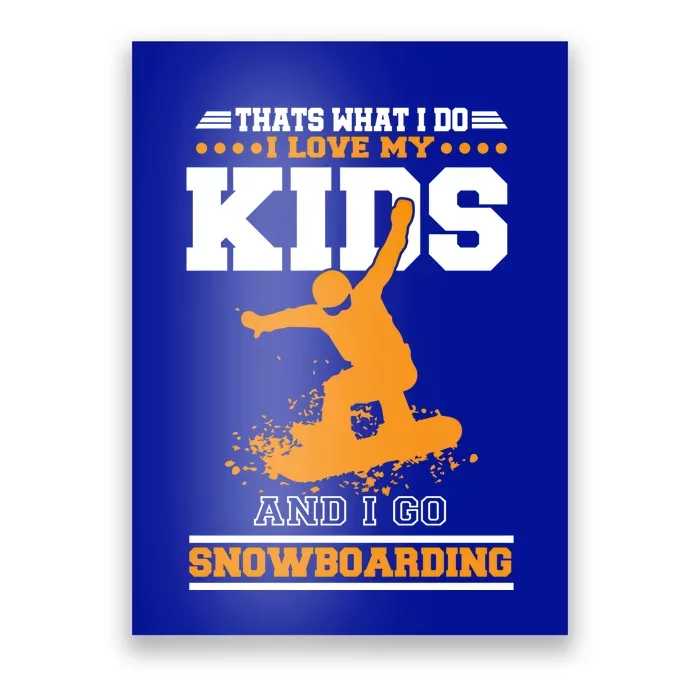 Wintersports Ski Mom And Dad Parents With Snowboarding Great Gift Poster