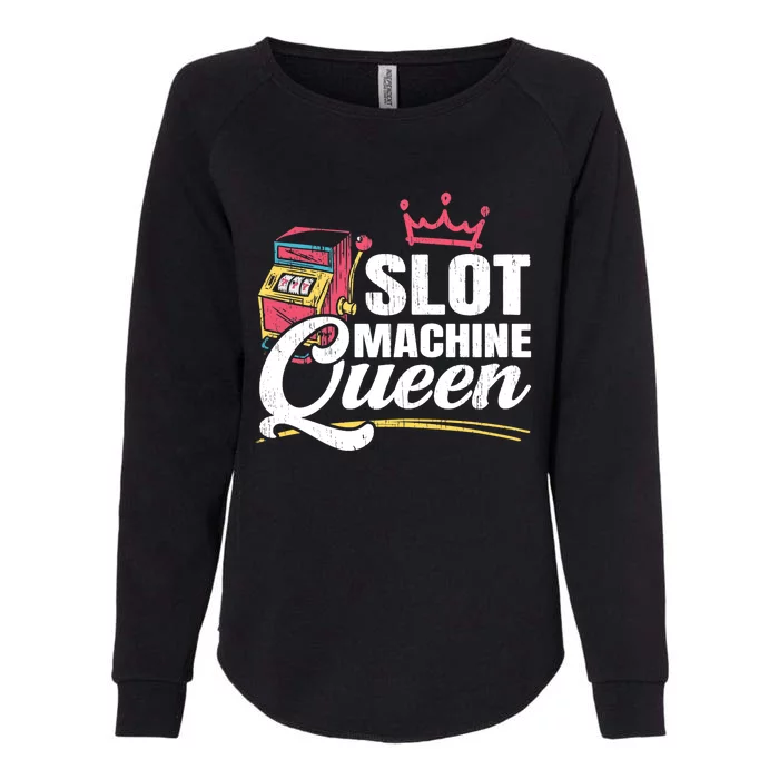 Wo Slot Machine Queen Casino Gambling Roulette Games Gambler Womens California Wash Sweatshirt