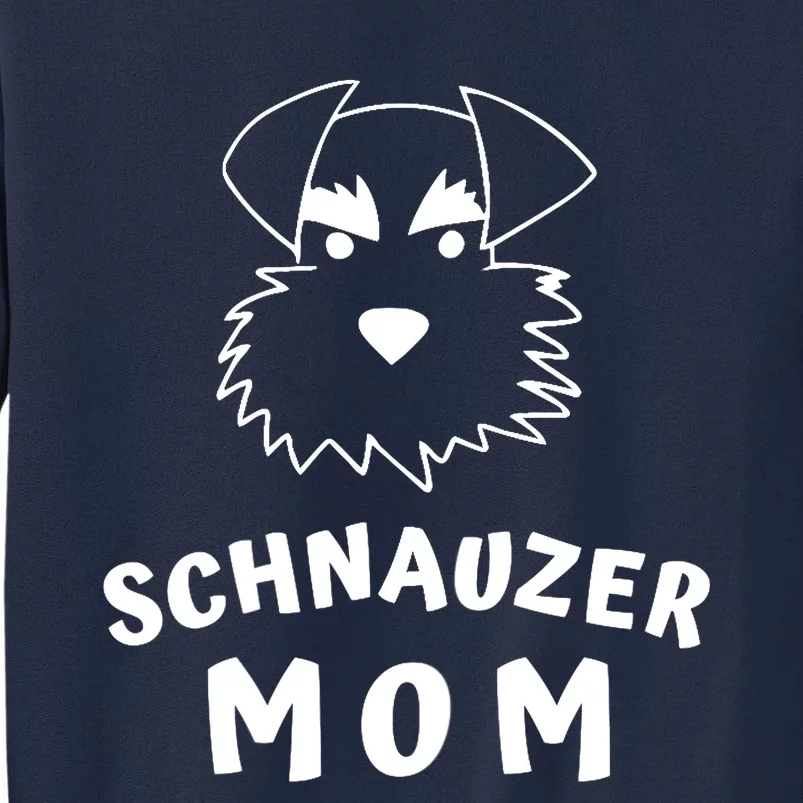 Wo Schnauzer Mom Wos Schnauzer Dog Lover Design Tall Sweatshirt