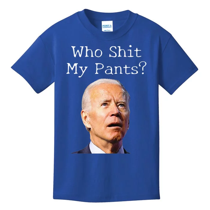 Who Shit My Pants Funny Anti Joe biden Kids T-Shirt