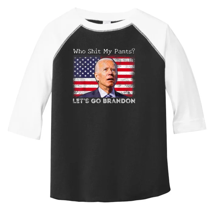 Who Shit My Pants Funny Anti Joe Biden Funny Meme Toddler Fine Jersey T-Shirt