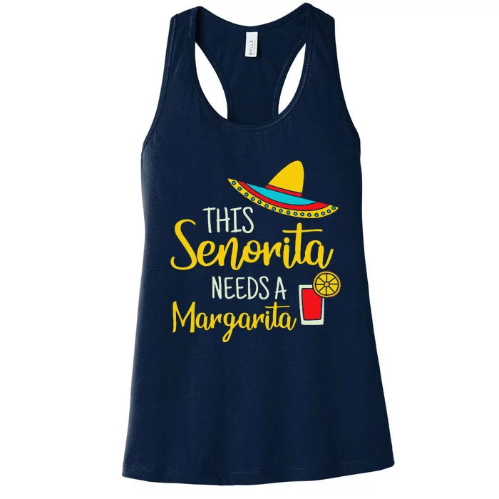 Womens Senorita Margarita Mexican Fiesta Funny Cinco De Mayo Women's Racerback Tank