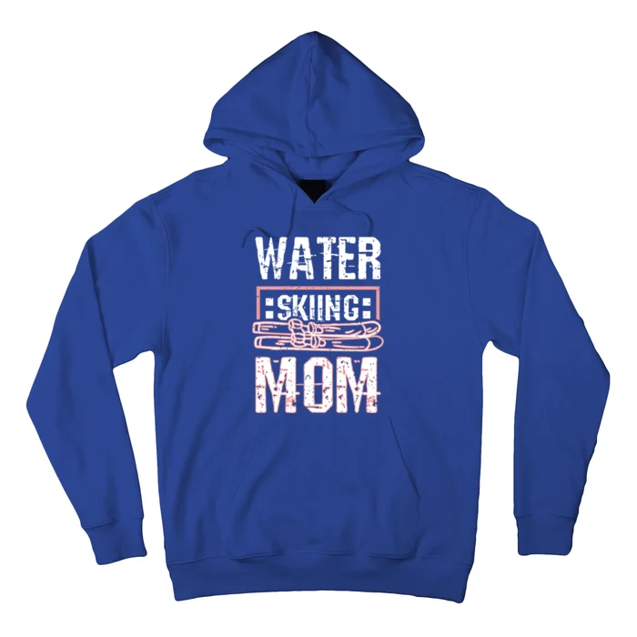 Water Skiing Mom Great Gift Hoodie