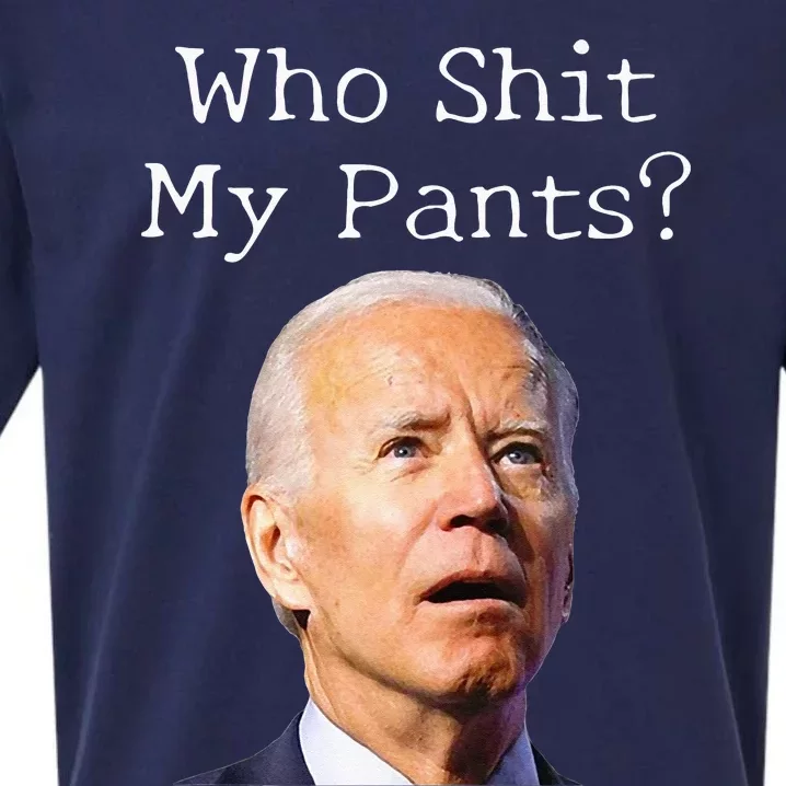 Who Shit My Pants Funny Anti Joe Biden Sueded Cloud Jersey T-Shirt