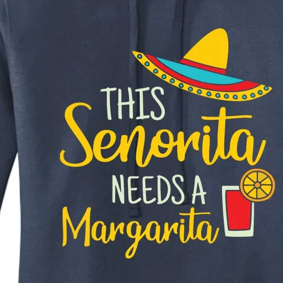 Womens Senorita Margarita Mexican Fiesta Funny Cinco De Mayo Women's Pullover Hoodie