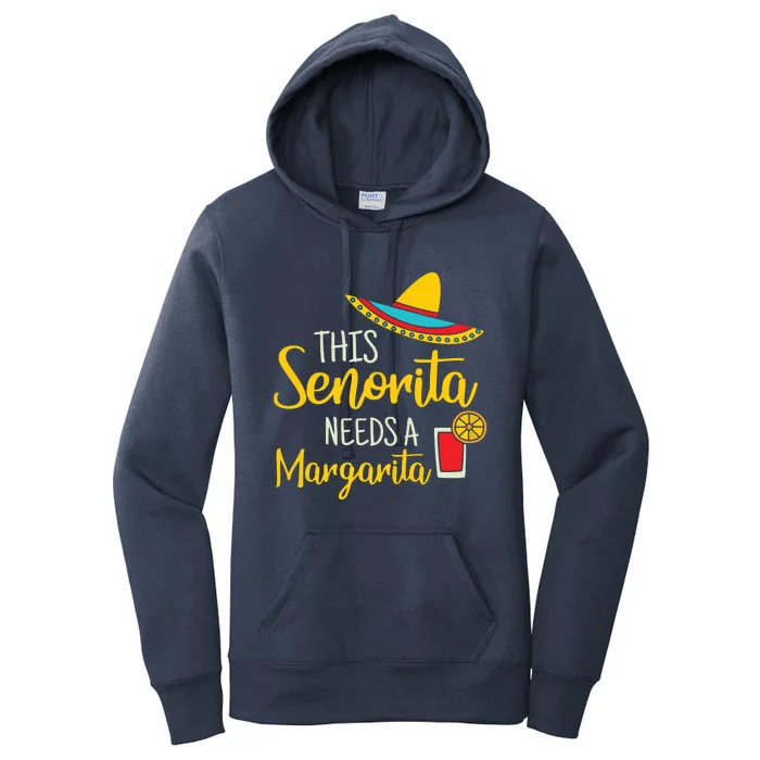 Womens Senorita Margarita Mexican Fiesta Funny Cinco De Mayo Women's Pullover Hoodie