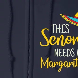 Womens Senorita Margarita Mexican Fiesta Funny Cinco De Mayo Full Zip Hoodie