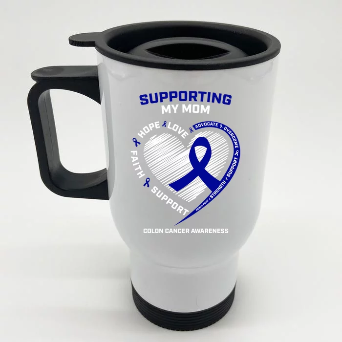 Wo Support Mom Colon Cancer Awareness Products Gift Front & Back Stainless Steel Travel Mug