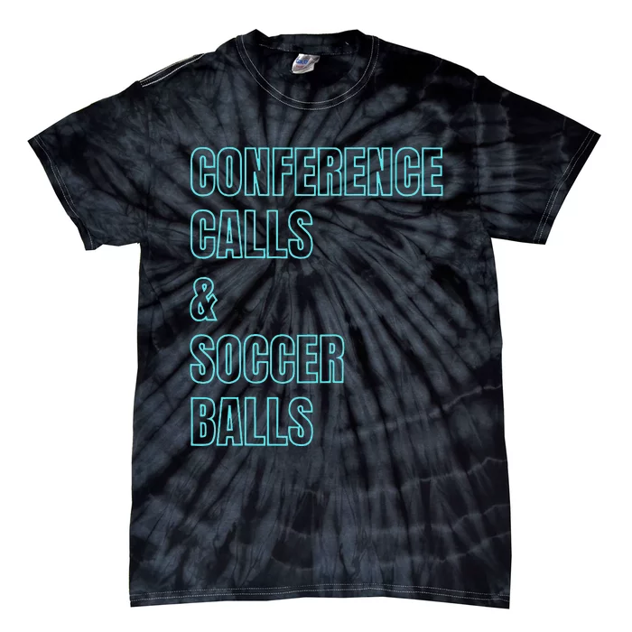 Working Soccer Mom Game Playful Cute Corporate Practice Tie-Dye T-Shirt