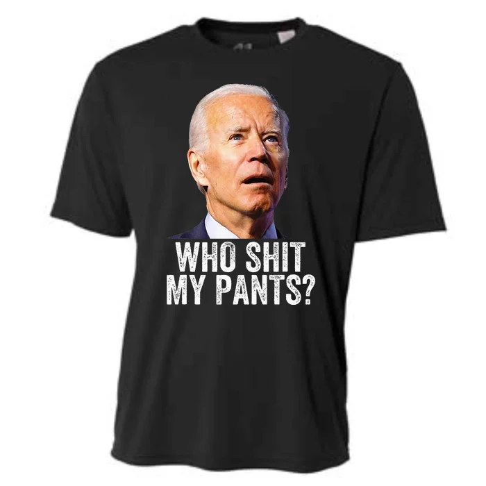 Who Shit My Pants Anti Joe Biden Conservative Cooling Performance Crew T-Shirt