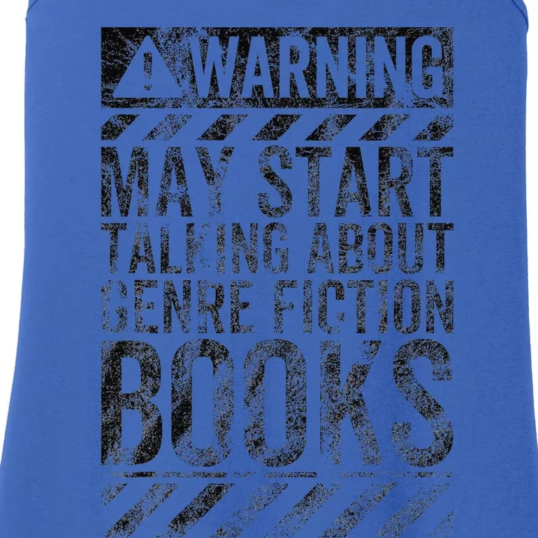 Warning Sign May Start Talking About Genre Fiction Books Ladies Essential Tank