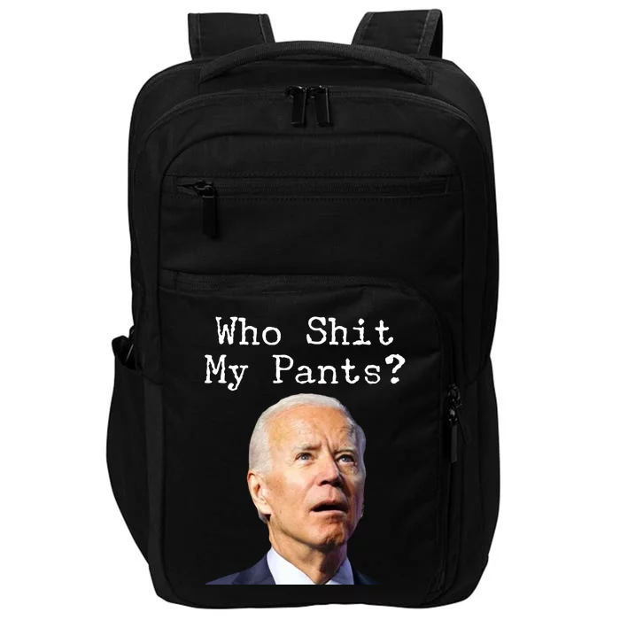 Who Shit My Pant's Funny Anti Joe Biden Impact Tech Backpack