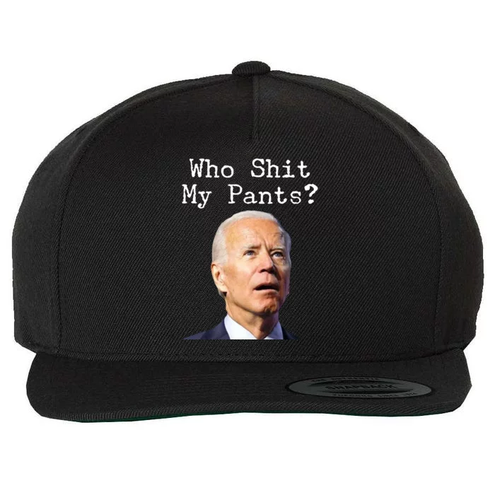 Who Shit My Pant's Funny Anti Joe Biden Wool Snapback Cap