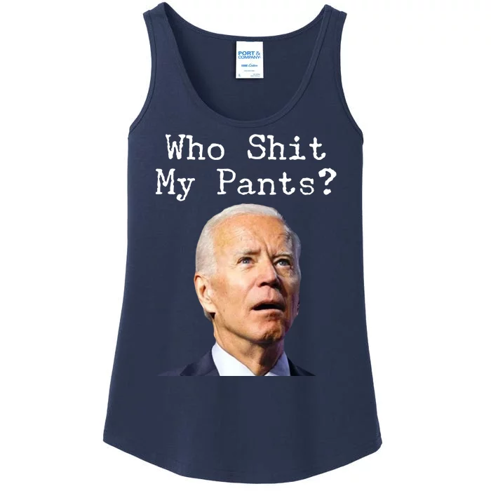 Who Shit My Pant's Funny Anti Joe Biden Ladies Essential Tank
