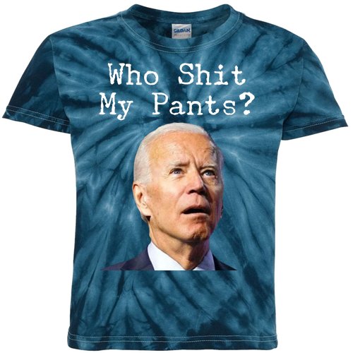 Who Shit My Pant's Funny Anti Joe Biden Kids Tie-Dye T-Shirt