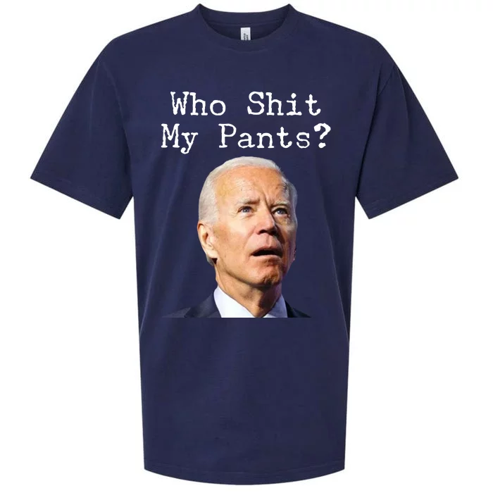 Who Shit My Pant's Funny Anti Joe Biden Sueded Cloud Jersey T-Shirt