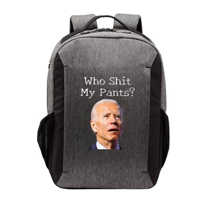 Who Shit My Pants Funny Anti Joe Biden Vector Backpack